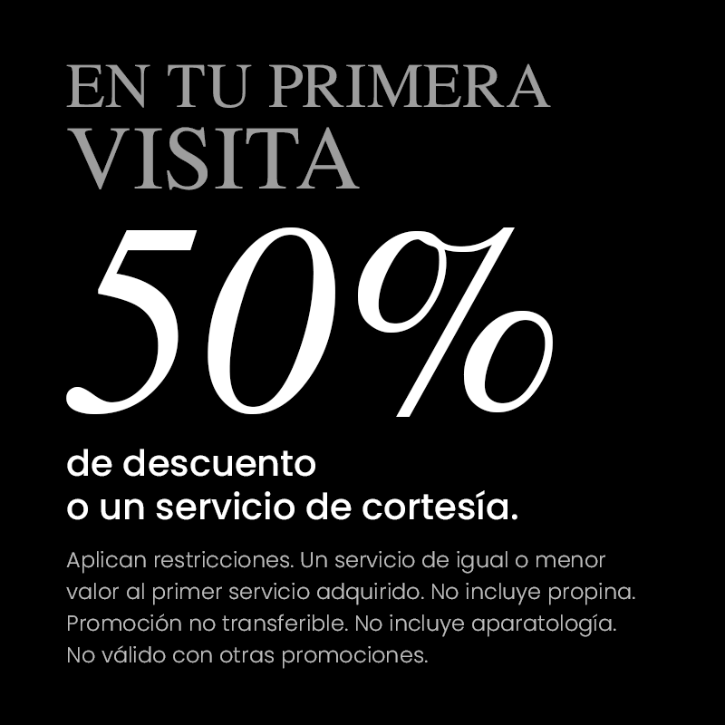 En tu primera visita 50% de descuento o un servicio de cortesía. Aplican restricciones.