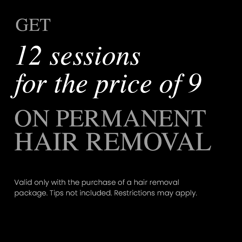 Get 12 sessiones for the price of 9 on permanent hair removal